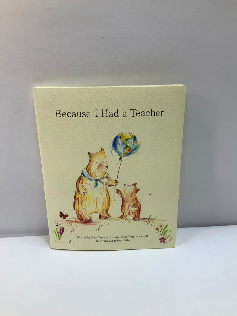 Because I Had a Teacher